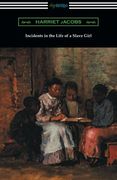 Incidents in the Life of a Slave Girl