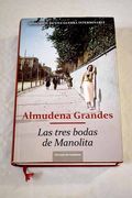 Las Tres Bodas de Manolita