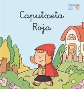 Caputxeta Roja (en Catalán)