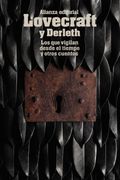 Los que Vigilan Desde el Tiempo y Otros Cuentos