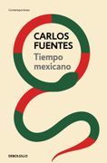 Tiempo Mexicano - Carlos Fuentes - Debolsillo