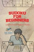 Sudoku for Beginners 240 Ultra Easy Puzzles to Master (en Inglés)