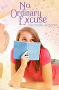 no ordinary excuse (en Inglés)