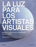 La luz Para los Artistas Visuales