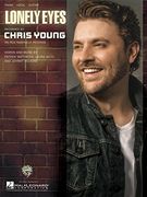 Chris Young - Lonely Eyes - Sheet Music Single (en Inglés)