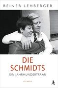 Die Schmidts. Ein Jahrhundertpaar (in German)