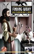 Companion Dragons Tales Volume Two: Finding Waxy (en Inglés)