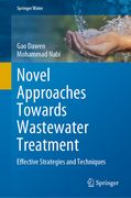 Novel Approaches Towards Wastewater Treatment: Effective Strategies and Techniques