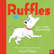 Ruffles and the Lost Bouncy Ball (en Inglés)