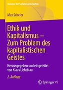 Ethik und Kapitalismus – zum Problem des Kapitalistischen Geistes: Herausgegeben und Eingeleitet von Klaus Lichtblau (en Alemán)
