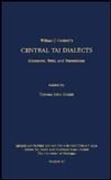 Central tai Dialects: Glossaries, Texts, and Translations (Volume 43) (Michigan Papers on South and Southeast Asia) (en Inglés)