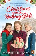 Christmas with the Railway Girls (en Inglés)