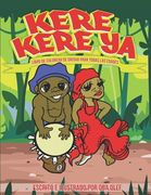 Kere Kere Ya: Libro para colorear Orisha