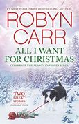 All i Want for Christmas: An Anthology (a Virgin River Novel) (en Inglés)