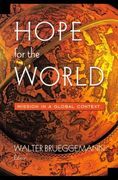 hope for the world: mission in a global context (en Inglés)