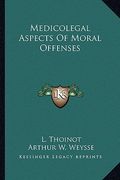 medicolegal aspects of moral offenses