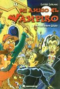 Mi Amigo el Vampiro 2 - la Verdad Sobre Giulio -mi Amigo el Vampiro (mi Amigo el Vampiro
