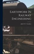 Earthwork In Railway Engineering (en Inglés)