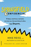 Springfield Confidencial - Mike Reiss - Roca Editorial