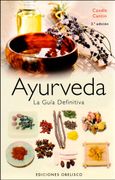 Ayurveda la Guia Definitiva