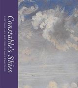 Constable's Skies: Paintings and Sketches by John Constable (Victoria and Albert Museum) (en Inglés)