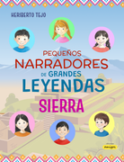 Pequeños narradores de grandes leyendas – sierra
