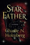 Star Father: A Novel: 2 (Star Mother) (en Inglés)