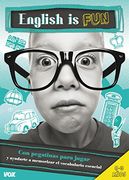 English Is Fun. 8-9 Años (Vox - Lengua Inglesa)