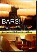 bars!:architectual hightech bars & clubs.(ing/esp)