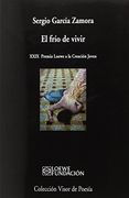 El Frío de Vivir (Visor de Poesía)