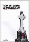 Para enterrar el nacionalismo