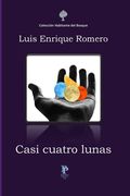 Casi Cuatro Lunas (spanish Edition)