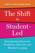 The Shift to Student-Led: Reimagining Classroom Workflows With udl and Blended Learning (en Inglés)