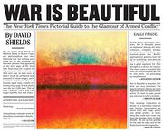 War is Beautiful: The new York Times Pictorial Guide to the Glamour of Armed Conflict