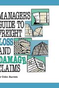 manager's guide to freight loss and damage claims