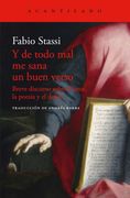 Y de todo mal me sana un buen verso (in Spanish)