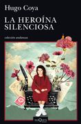 La heroína silenciosa