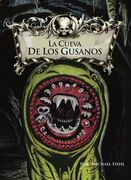 La Cueva de Los Gusanos