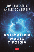 Antimateria, magia y poesía
