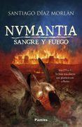NUMANTIA SANGRE Y FUEGO (en Castellano)