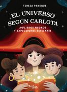 El universo según Carlota 2. Agujeros negros y explosiones estelares (in Spanish)