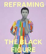Reframing the Black Figure: An Introduction to Contemporary Black Figuration (en Inglés)