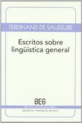 Escritos sobre lingüística general (in Spanish)