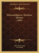 Menneskefiguren I Kunstens Historie (1899) (en Danés)