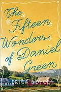 The Fifteen Wonders of Daniel Green (en Inglés)
