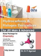 Hydrocarbons & Halogen Derivatives for JEE Main & JEE Advanced (Study Package for Chemistry) (en Inglés)