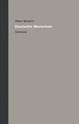 Werke und Nachlaß. Kritische Gesamtausgabe 10: Deutsche Menschen (en Alemán)