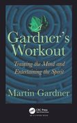 A Gardner's Workout: Training the Mind and Entertaining the Spirit (en Inglés)