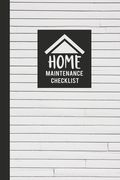 Home Maintenance Checklist: Keep Track of All Maintenance and Repairs of Your Home's Systems and Appliances - Record Upgrades and Home Improvement (en Inglés)