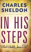 In His Steps (Hardcover Library Edition) (en Inglés)